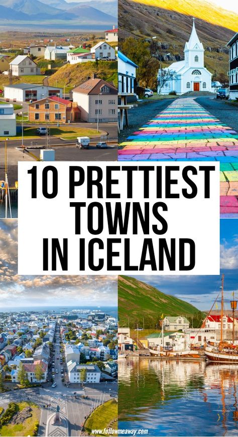 10 Prettiest Towns in Iceland | best places to stay in Iceland | cutest cities in iceland | best places to see in Iceland | best towns to visit in iceland | bucket list locations for Iceland travelers | where to stay in Iceland | travel tips for Iceland | tricks for where to go in Iceland #iceland #traveltips Iceland Bucket List, Iceland Vacation, Travel Scandinavia, Iceland Travel Guide, Iceland Road Trip, Iceland Adventures, Iceland Photography, Popular Travel Destinations, Scandinavia Travel