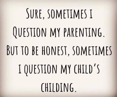 33 Amusing Memes That Probably Wont Make You Feel Any Smarter - Memebase - Funny Memes Parents Quotes Funny, Mom Life Quotes, Mom Memes, Funny Mom Quotes, Parenting Memes, Love Is, Parenting Humor, E Card, Parenting Quotes