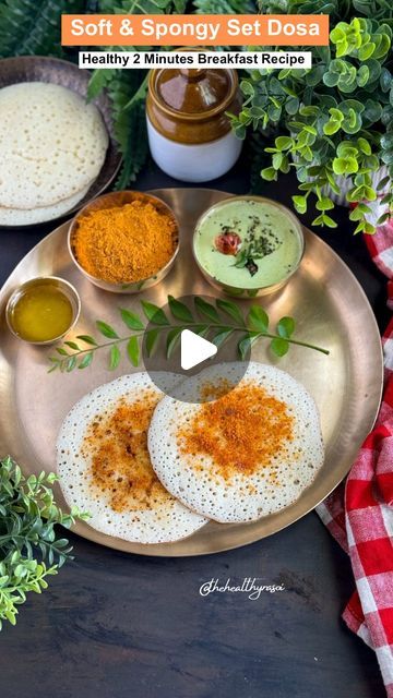 Ritu Khemka on Instagram: "Instant Set Dosa  This super soft & spongy set dosa batter takes less than 2 minutes to prepare and you can’t go wrong with this recipe 😍  A perfect recipe for busy weekday mornings when you need a quick, healthy, tasty and filling breakfast or kids lunch box idea 😋  📌 Save & Share the recipe! Follow @thehealthyrasoi for more  Ingredients:- 1 cup sooji/ rava 1 cup curd 1/2 cup water 1 tsp sugar 1/2 tsp salt 1 tbsp poha, washed and soaked 1/2 tsp Eno or baking soda   #setdosa #instantdosa #dosabatter #dosarecipe #southindianbreakfast #kidslunchbox #tiffinboxideasforkids #coconutchutney #quicklunchbox #vegetarianrecipes #lunchboxrecipes #kidstiffinbox #healthyrecipes #reels #reelsrecipe #reelitfeelit #fyp #easyrecipes #explorepage✨ #trendingreels" Sooji Breakfast Recipes, Set Dosa Recipe, Dosa Batter, Lunch Box Idea, Dosa Recipe, Coconut Chutney, Healthy Food Dishes, Filling Breakfast, Indian Breakfast