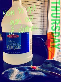 how to get gum out of clothes Remove Gum From Clothes, Gum Removal, Stain Remover Clothes, William Johnson, Blogging Quotes, Distilled White Vinegar, Diy Cleaners, Cleaners Homemade, Laundry Hacks