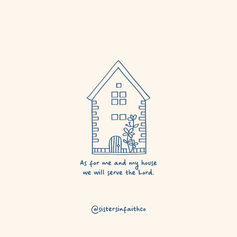 "As for me and my house, we will serve the Lord." — Joshua 24:15​​​​​​​​​ In a world full of choices, we choose Jesus. May our home be a beacon of His love and a testament to His faithfulness. "But as for me and my household, we will serve the Lord." No turning back, no second-guessing—just pure devotion to the One who gave it all.  sistersinfaithco #christianity #jesus #christian #bible #god #faith #jesuschrist #church #christ #love #prayer #bibleverse #holyspirit #joshua2415 As For Me And My House, House Bible Verses, Dwell In The House Of The Lord, New House Bible Verse, Unless The Lord Builds The House, In This House We Will Serve The Lord, As For Me And My House We Will Serve The Lord, For Me And My House Will Serve The Lord, As For Me And My House We Serve The Lord