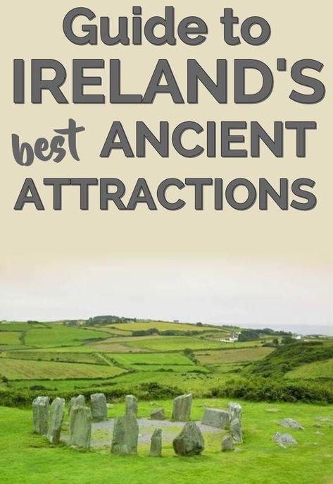 Guide to Ireland's best ancient attractions. Ireland travel, Ireland vacation, Ireland photography, Ireland packing list, Tourism Ireland, Ireland Travel Tips. #ireland #irelandtravel #irelandvacation #travelireland Ireland Packing List, Ireland Road Trip Itinerary, Irish Vacation, Ireland Travel Tips, Ancient Ireland, Ireland Road Trip, Ireland Itinerary, Ireland Photography, Dublin Travel