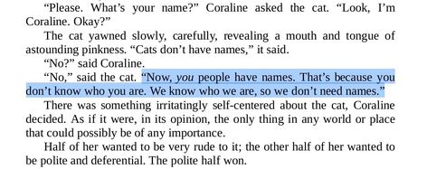 Coraline Cat Quotes, Coraline Book Quotes, Coraline Quote Tattoo, Coraline Quotes, Coraline Neil Gaiman, Coraline Book, Neil Gaiman Quotes, Coraline Cat, Distorted Reality