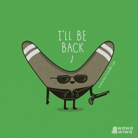 I'll be back | Flickr - Photo Sharing! Pun Illustrations, Spanish Puns, Punny Puns, Spanish Jokes, Cute Puns, Spanish Memes, Spanish Humor, Funny Illustration, Funny Doodles