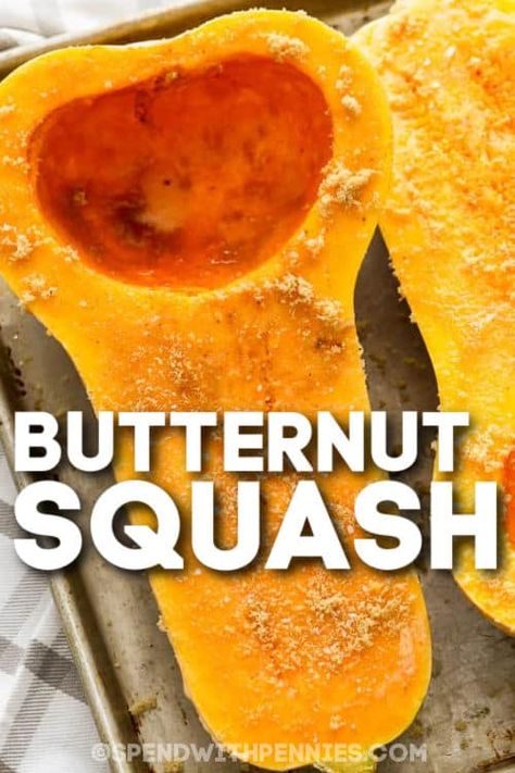 Baked Butternut Squash Baking A Butternut Squash, Butternut Squash Recipes Cinnamon, Baked Butternut Squash Recipes Healthy, How To Bake Squash In The Oven, Butternut Squash Baking, Baking Squash In Oven, Cook Butternut Squash In Oven, Baked Squash Recipes Yellow, Butter Ut Squash Recipe