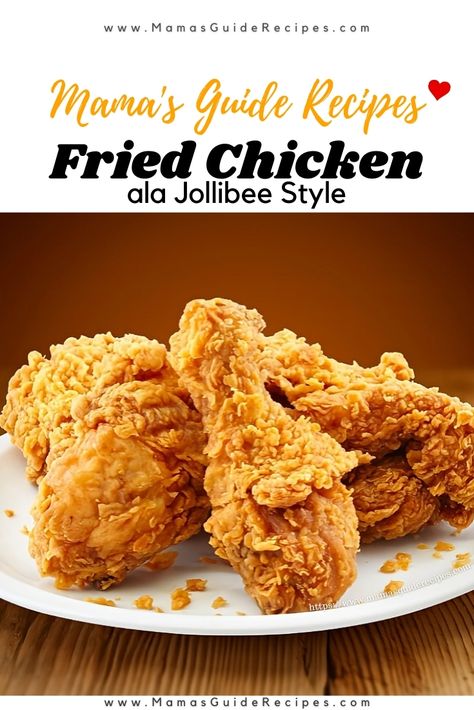 Fried Chicken ala Jollibee Style - Mama's Guide Recipes Filipino Fried Chicken Recipe, Chicken Recipes Pinoy, Fried Chicken Marinade, Rice Bake Recipes, Tapioca Recipes, Pinoy Foods, Spicy Fried Chicken, Chicken Burgers Recipe, Spicy Chicken Recipes