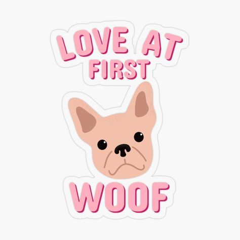 Get my art printed on awesome products. Support me at Redbubble #RBandME: https://www.redbubble.com/i/sticker/Love-at-first-woof-Dog-lover-and-dog-owner-Funny-dog-quote-phrase-by-Unite-Unicorns/75682127.O9UDB?asc=u Dog Lover Stickers, Dog Stickers Aesthetic, Dog Funny Quotes, Funny Dog Stickers, Pet Puns, Dog Phrases, Funny Dog Quotes, Pet Store Design, Dog Marketing