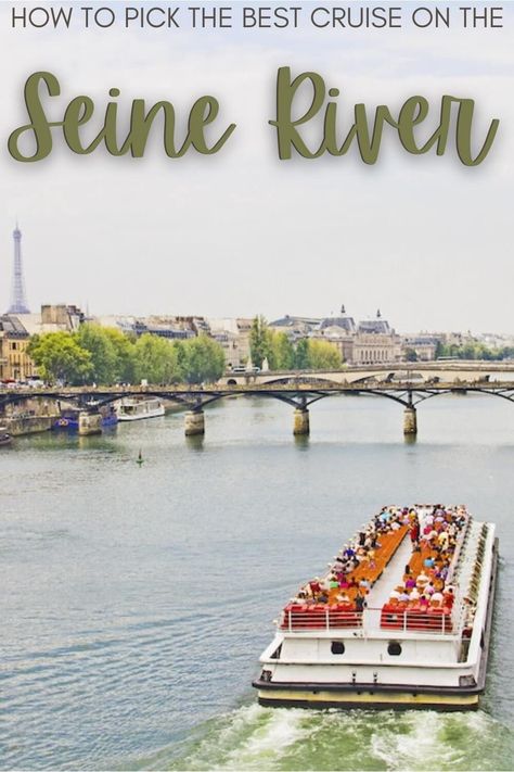 Paris Seine River Cruise, Siene River Cruise Paris France, Seine River Cruise Paris, Paris River Cruise, Best River Cruises, Traveling To Paris, Seine River Cruise, Paris Sightseeing, Best Cities In Europe