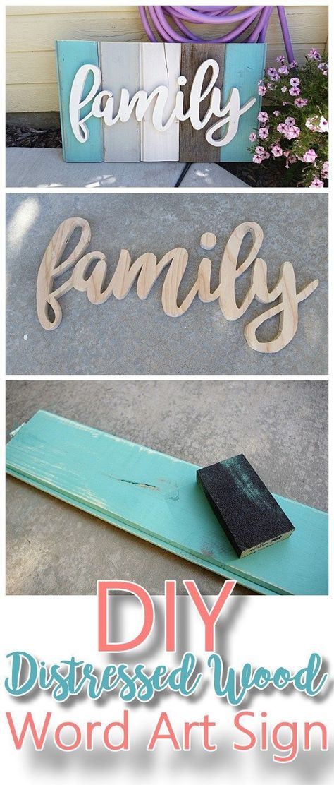 DIY Family Word Art Sign Woodworking Project Tutorial - Turquoise Tones New Wood Distressed to look like weathered Barn Wood Do it Yourself Home Decoration Family Word Art, Distressing Painted Wood, Family Word, Woodworking Store, Family Diy, Pallet Crafts, Diy Holz, Salalah, Woodworking Project