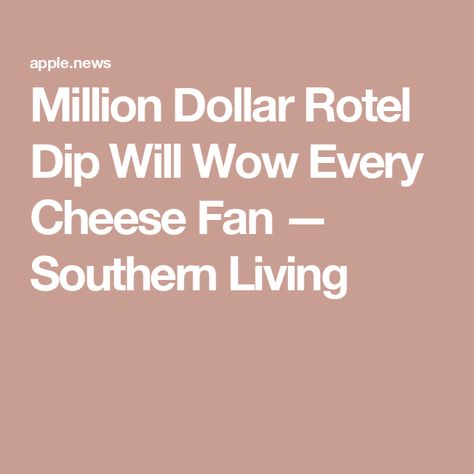 Million Dollar Rotel Dip Will Wow Every Cheese Fan — Southern Living Pu Pu Platter, Rotel Dip, Seasoned Ground Beef, Crockpot Appetizers, Pu Pu, Dip Recipes Easy, Pickling Jalapenos, Party Platters, Tapenade