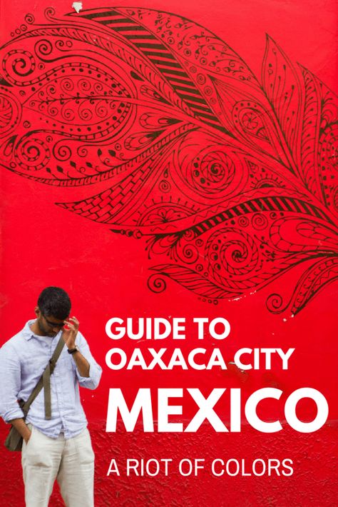 Discover Oaxaca city, Oaxaca Mexico Oxacana Mexico, Traveling Mexico, Oaxaca City Mexico, Latin America Travel, Mexican Street Food, Oaxaca City, Explore Mexico, Mexico Trip, Mexico Travel Guides