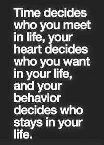 Your behavior decides who stays in your life... Sanna Ord, Positiva Ord, Well Quotes, Classroom Idea, Inspirerende Ord, Motiverende Quotes, Daily Thoughts, Visual Statements, E Card