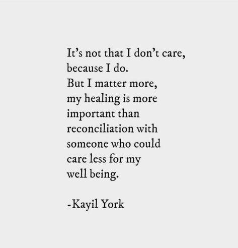 Reconciliation Quotes, Kayil York, Stop Caring Quotes, I Dont Care Quotes, Care About You Quotes, Woman Of Valor, The In Between, Stop Caring, C S Lewis