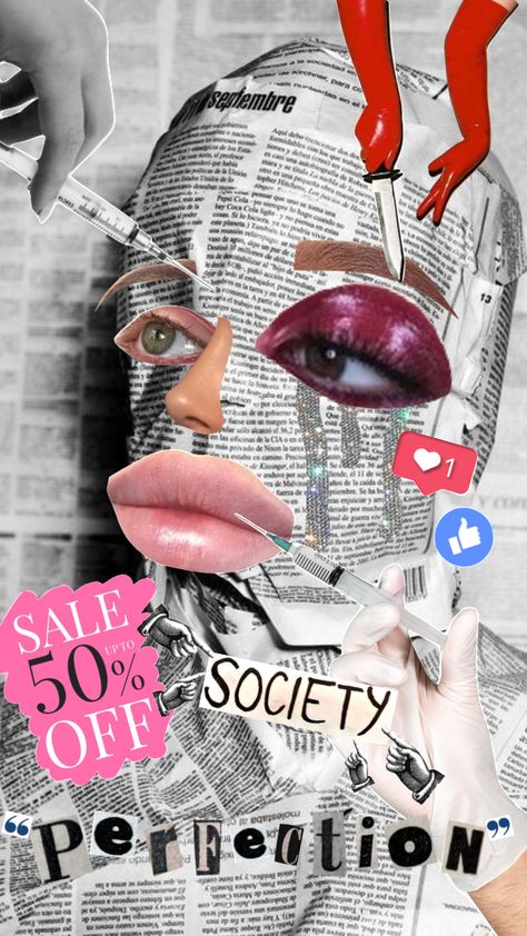 What Is Beauty Art, Diet Culture Collage, Cancel Culture Art, Plastic Surgery Poster, Consumption Photography, Beauty Standards Illustration, Feminism Collage, Plastic Surgery Art, Society Standards