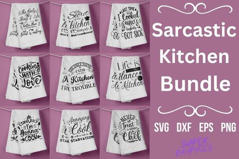 Sarcastic Kitchen Quotes, Dish Towel Bundle, Apron Quotes Apron Quotes, Funny Kitchen Quotes, Towel Sayings, Super Graphics, Kitchen Quotes Funny, Kitchen Quotes, Humor Quotes, Funny Kitchen, Art Deco Patterns