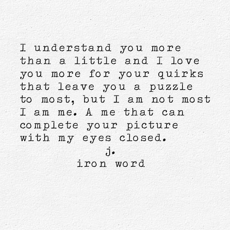 J.Iron Word J Iron Word Quote Love, J Iron Word Quote, J Iron Word, Quote Love, Love You More, Understanding Yourself, I Love Him, Good Vibes, Words Quotes