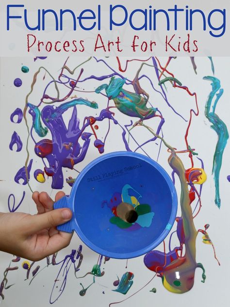 Still Playing School: Funnel Painting Process Art for Kids Process Art For Kids, Open Ended Art, Messy Art, Toddler Art, Theme Halloween, Jackson Pollock, Camping Art, Process Art, Preschool Art