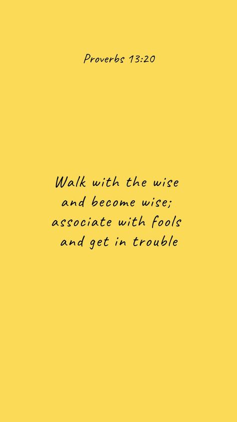 Watch Your Thoughts They Become Words, Upbringing Quotes, Wise Quotes Wisdom, Wise Advice, Unknown Quotes, Wise Thoughts, Proverbs 13, Wise Sayings, Life Wisdom