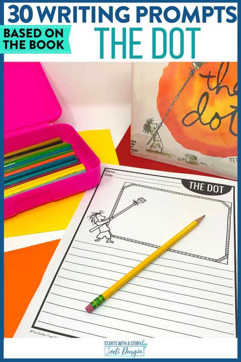 Dot Day Writing Activities, Dot Day Activities 3rd Grade, Dot Book Activities, The Dot Book Activities, 4th Grade Writing Prompts, September Ideas, Peter H Reynolds, The Dot Book, Third Grade Activities