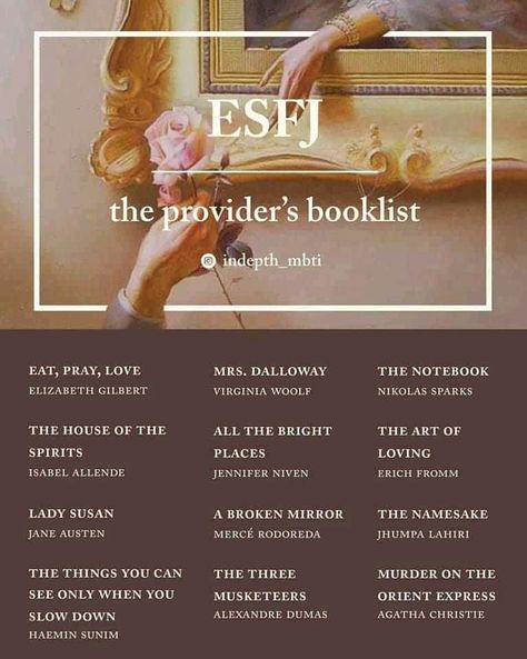 Isfp Booklist, Enfj Booklist, Isfj Booklist, Mbti Booklist, Infj Booklist, Esfj Aesthetic, Esfj Personality, Tbr Pile, Myers Briggs Personality Types