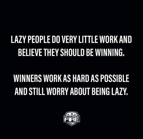 Lazy People Quotes, Lazy Quotes, Baseball Quotes, Lazy People, Inspirational Quotes With Images, Thought Provoking Quotes, Wise Words Quotes, Quotes Deep Feelings, Working People