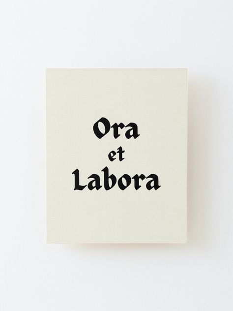 Wall-ready birch plywood print 1/4 inch (6mm) thick with rounded corners Wood grain may be visible through print Mount directly to the wall using 3M tabs Wood spacer helps print stand out 3/4 inch (2cm) from the wall. Here is great nerdy back-to-school motivation! "Ora et Labora" is Latin for "Pray and Work." It is a Catholic motivation saying that comes from the Rule of St. Benedict. Good for all of us, not just Benedictines. Rule Of St Benedict, Ora Et Labora, Latin Quotes, St Benedict, School Motivation, Real Love, Motivation Quotes, Birch Plywood, Pretty Quotes