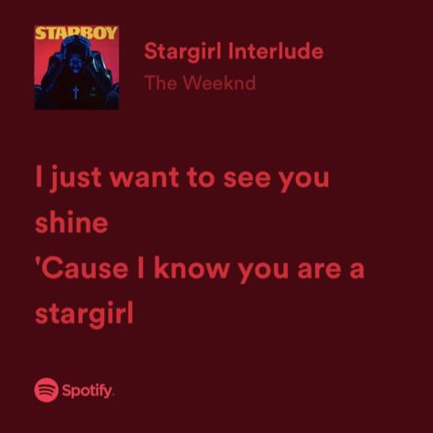 The Weeknd And Lana, Starboy Lyrics, Lana Aesthetic, Stargirl Interlude, Star Girl, The Weeknd, Music Lyrics, Lana Del Rey, Song Lyrics