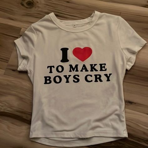 "i ❤️ to make boys cry" baby tee Diy Baby Tee Ideas, Baby Tee With Words, Baby Tee Funny, Baby Tees With Words, Diy Baby Tee, Baby Tee Ideas, Old Money Outfits Fall, White Shirt Outfit Women, Baby Tees Aesthetic