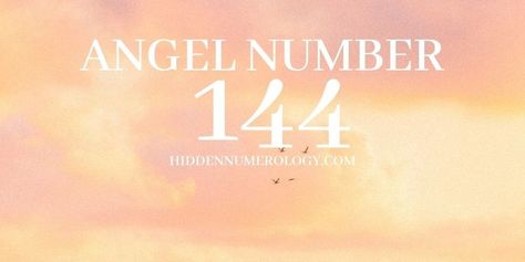 Angel Number 144 Meaning In Numerology, Love & Twin Flames 144 Angel Number, Angels Numbers, Angel Number Meaning, Surrounded By Love, Love Twins, Angel Number Meanings, Number Meanings, Twin Flames, Love And Support