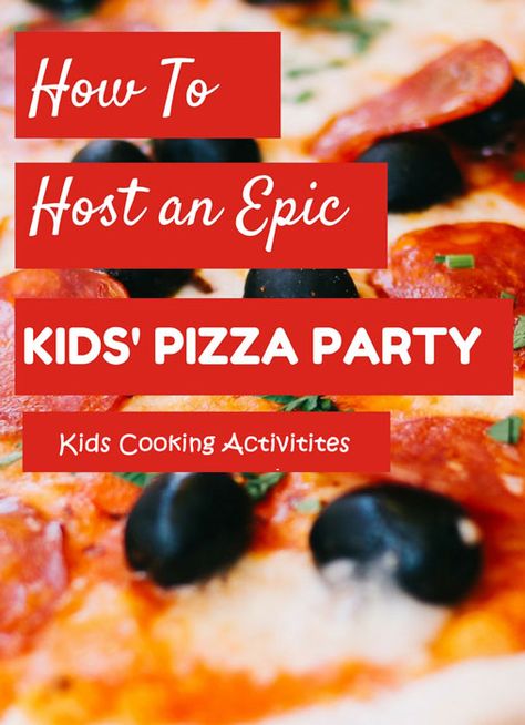 We have the recipe, planning, the to do list and everything you need to have a kids homemade pizza party. Kid Chef Recipes, Personal Pizza Party, Homemade Pizza Party, Pizza Party Games, Kids Pizza Party, Cooking Kits For Kids, Kids Cooking Activities, Pizza Party Birthday, Pizza Birthday