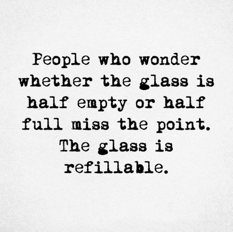 Korinna | 𝙐𝙥𝙗𝙚𝙖𝙩, 𝙨𝙩𝙮𝙡𝙚 & 𝙡𝙞𝙛𝙚 on Instagram: “Keep on filling it up 🙌🙌🙌 . . . SUNDAYMUMDAY👉#sundaymoods #motivationalposts #glasshalffull #glasshalfemptyorfull #mumsthatslay…” Upbeat Quotes, Glass Half Full, Positive Mental Attitude, Wednesday Motivation, Motivational Posts, Wednesday Wisdom, Sharing Quotes, Keep On, Words Of Encouragement