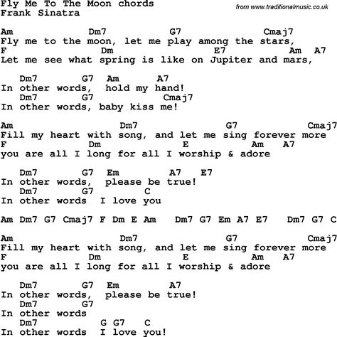 Song lyrics with guitar chords for Fly Me To The Moon - Frank Sinatra Moon Lyrics, Uke Songs, Lead Guitar, Great Song Lyrics, Ukulele Music, Guitar Chords For Songs, Guitar Chords And Lyrics, Fly Me To The Moon, Music Chords