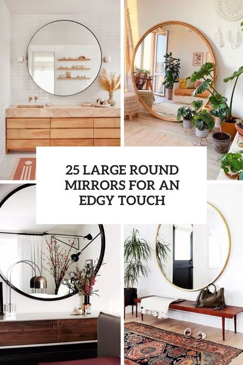 25 Large Round Mirrors For An Edgy Touch - DigsDigs Entryway Decor Round Mirror, 60 Inch Round Mirror, Round Mirrors Hallway, Large Round Mirror Hallway, Round Wall Mirror Entryway, Circle Mirror In Living Room, Big Round Mirror In Bedroom, Large Round Mirror Dining Room, Large Round Mirrors Living Room