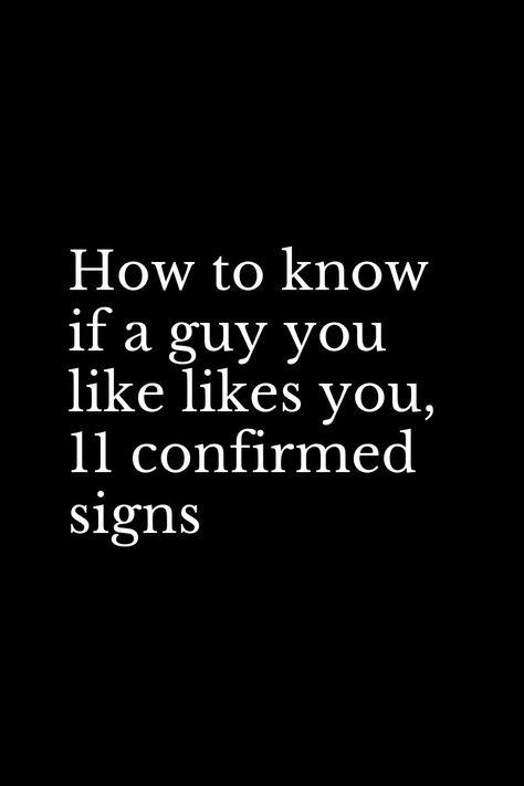 When He Looks At You And Smiles, When He Smiles At You, How To Get A Man To Want You, When A Man Is Truly Interested In You, When He Looks At You, How To Confess Your Feelings, When He Does This, How To Be Flirty, Think Like A Man