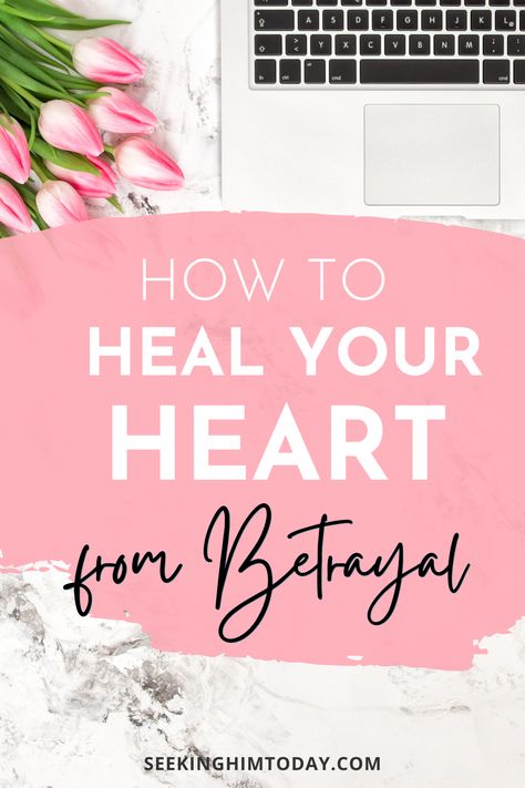 How To Heal From Betrayal, Emotional Wellness Activities, Healing After Betrayal, Healing From Betrayal, Journaling Mindfulness, Heal Your Heart, Wellness Activities, Finding Jesus, Overcome The World