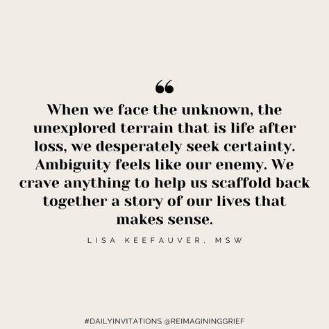 Ambiguity Quotes, Ambiguous Loss, Ambiguous Quotes, Fav Quotes, Forever Living Products, This Is Us Quotes, Say More, Make Sense, Losing Me