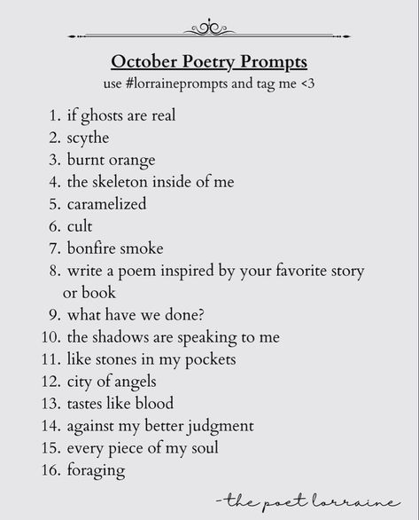 Prose Writing Prompts, Poetry Prompts 2024, October Poetry Prompts, Love Poetry Prompts, Fae Writing Prompts, Poetry Prompts Deep, Poem Prompts Ideas, Poetry Ideas Prompts, Poem Ideas Prompts