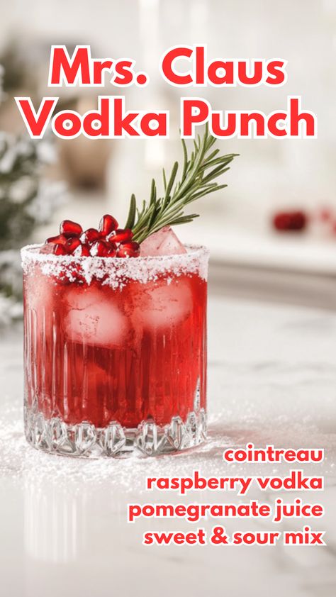 Mrs. Claus Vodka Punch Mrs Claus Cocktail, Vodka Christmas Cocktails Holiday Drinks, Raspberry Vodka Punch, Winter Mixed Drinks Cocktails, Festive Vodka Cocktails, Holiday Punch Recipes Alcoholic, Christmas Punch Alcohol, Christmas Cocktails Vodka, Pomegranate Cocktail Recipes