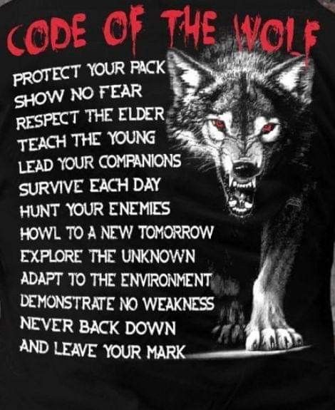 Wolf Sayings Quotes, Code Of The Wolf, Werewolf Quotes, Og Quotes, Wolf Pack Quotes, Inspirational Animal Quotes, Throw Me To The Wolves, Ink Tattoo Design, Lone Wolf Quotes