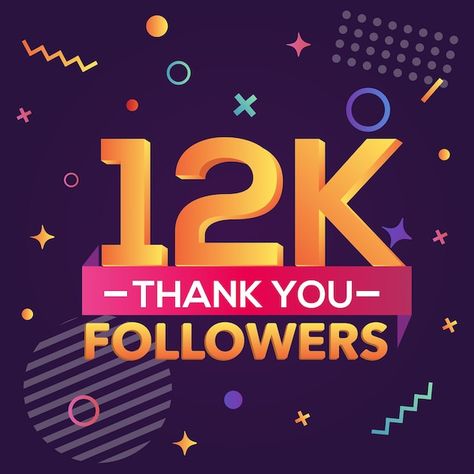 Thank you 12000 followers, thanks banner... | Premium Vector #Freepik #vector #thank-you-subscribers #thank-you-followers #like #subscription 15 K Followers Thank You, Congratulation Card, Special Good Morning, App Background, Geometric Figures, Bible Images, 15k Followers, Logo Banners, Cityscape Photos