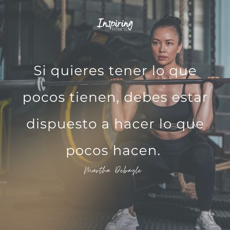 Si quieres tener lo que pocos tienen, debes estar dispuesto a hacer lo que pocos hacen. Martha Debayle Frases Gym, Frases Fitness, Motivation Quotes, Zumba, Crossfit, Rocky, Self Care, Fitness Motivation, Motivational Quotes