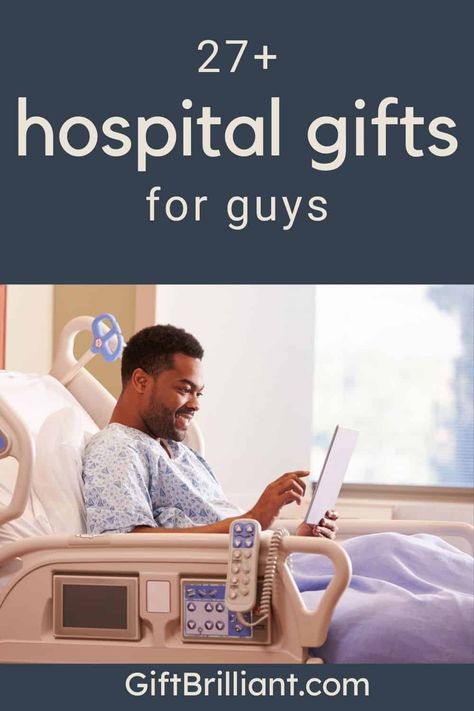 Gifts For Men In The Hospital, Hospital Gifts For Men, Gifts For Guys, Hospital Gifts, In The Hospital, A Guy Who, The Hospital, Gift Ideas For Men, Gifts For Men