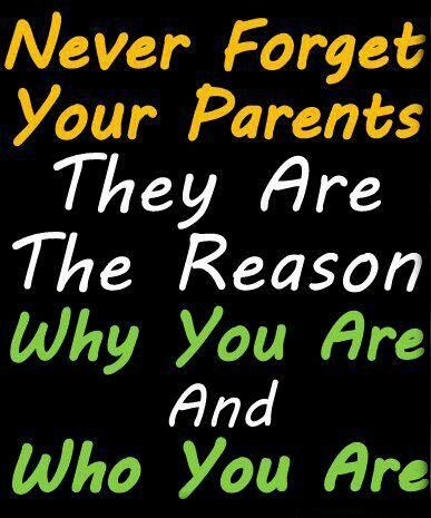 Never forget your parents. They are the reason why you are and who you are Respect Parents Quotes, Respect Parents, Respect Your Parents, Parents Quotes, Respect Quotes, Parents Quotes Funny, Parenting Videos, Parenting Fail, Father Quotes