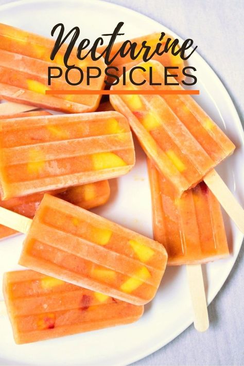 Nectarine Ice Pops Recipe - Easy Summer Dessert Nectarine Recipes Healthy, Nectarine Recipes, Healthy Summer Treats, Dietitian Recipes, Ice Pop Recipes, Healthy Kid Friendly Meals, Refreshing Snacks, Fruit Popsicles, Easy Summer Desserts