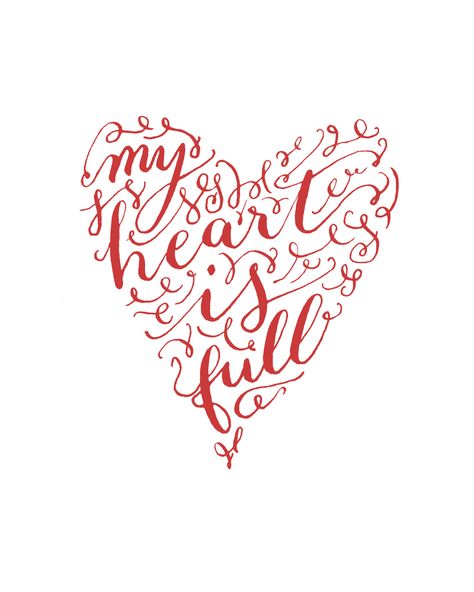 Wildflowers Heart Full Quotes, Heart Is Full Quotes, My Heart Is Full Quotes, My Heart Is Full, Heart Is Full, I Carry Your Heart, Happy Hearts Day, Heart Day, My Funny Valentine