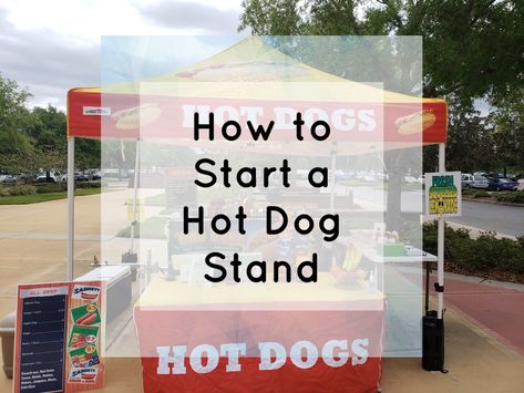 Diy Hot Dog Stand, Hot Dog Stand Ideas, Sabrett Hot Dogs, Festival Vendor, Hot Dog Roller, Gourmet Hot Dogs, Food Trailers, Dog Cart, Dog Tent