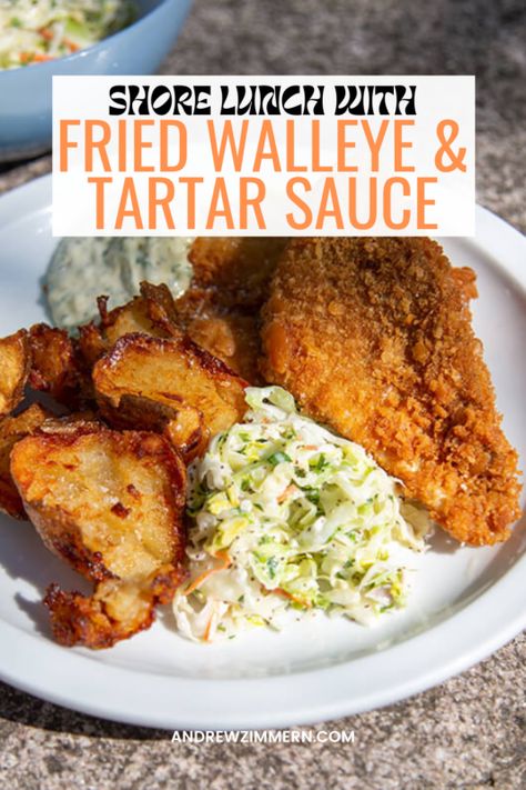 Shore Lunch of Walleye, Homemade Tartar Sauce, Coleslaw and Crispy Potatoes - Andrew Zimmern Andrew Zimmern Recipes, Fried Walleye, Walleye Recipes, Lake Weekend, Canned Salmon Recipes, Walleye Fish Recipes, Weekend Food, Trout Recipes, Andrew Zimmern