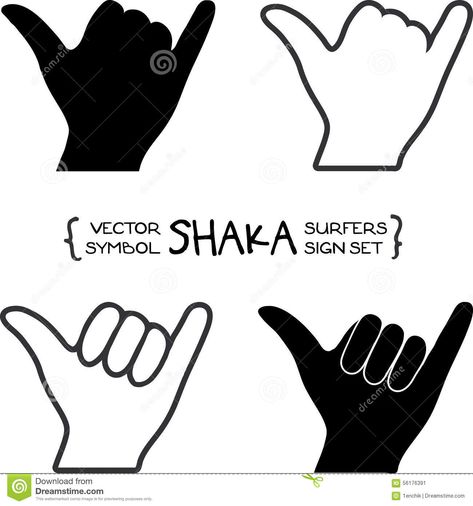 Vector Surfers Shaka Hand Sign - Download From Over 53 Million High Quality Stock Photos, Images, Vectors. Sign up for FREE today. Image: 56176391 Hand Sign Tattoo, Shaka Tattoo, Shaka Hand, Shaka Sign, Im Not Pretty, Hands Drawing, Sign Tattoo, Sign Illustration, Hand Sign