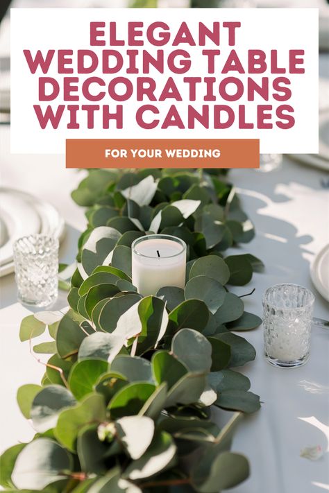 20 Wedding Table Decorations with Candles: Elegant Ideas for Your Big Day Greenery On Wedding Tables, Runner On Round Table Wedding Ideas, Round Table Wedding Ideas, Runner On Round Table, Table Decorations With Candles, Round Table Wedding, Wood Tea Light Holder, Elegant Wedding Table, Round Wedding Tables