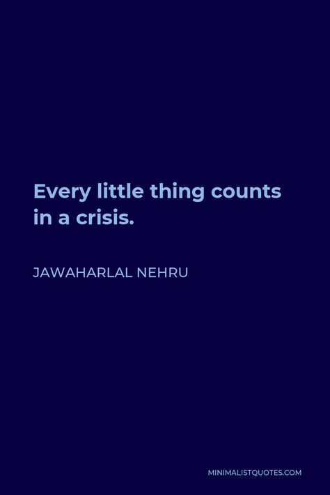 Nehru Quotes, Jawaharlal Nehru Quotes, Quotes On Relationship, Jawaharlal Nehru, Wisdom Quotes, Little Things, Life Lessons, Best Quotes, Texts